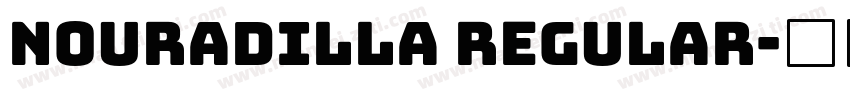 Nouradilla Regular字体转换